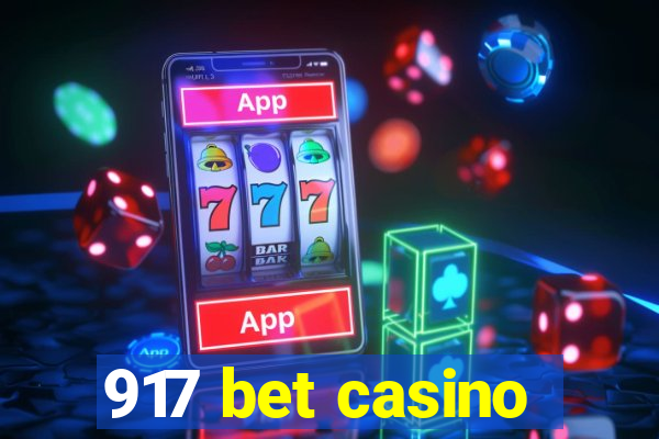 917 bet casino